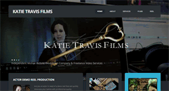 Desktop Screenshot of katietravisfilms.com